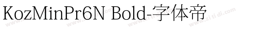 KozMinPr6N Bold字体转换